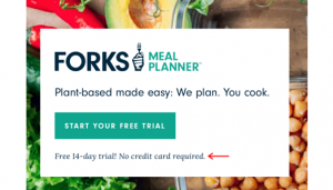 Forks Meal Planner uses microcopy to highlight that no credit card is required to sign up